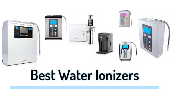 Top 10 Best Water Ionizers to Buy for Home and Office – Reviews, Buying Guide and FAQs