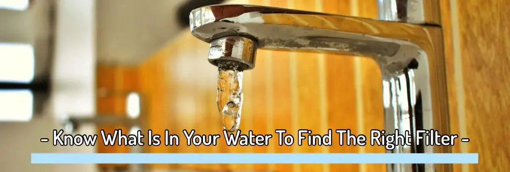 Find The Right Water Filter System